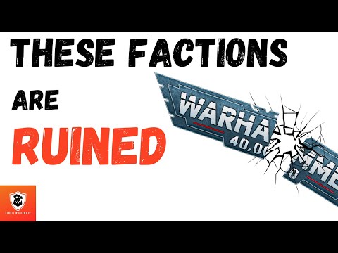 10th Edition Factions Ruined