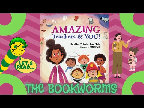 Amazing Teachers & YOU! - By Geraldine Oades-Sese