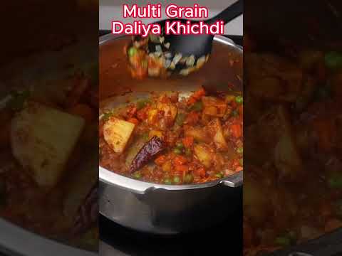 Multi-Grain Daliya Khichdi Recipe