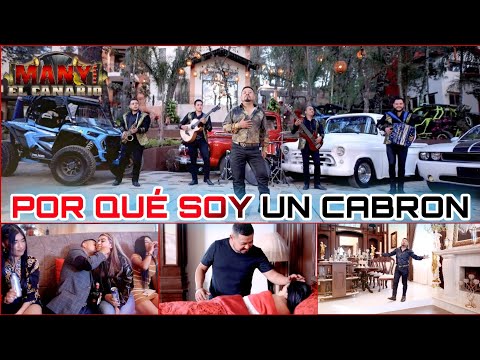 Por Qué Soy Un Cabron / Many Pérez El Canario / Vídeo Oficial 2021