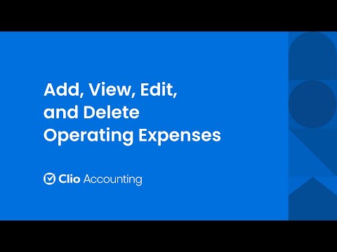 Add, View, Edit, and Delete Operating Expenses in Clio Accounting