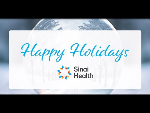 Happy Holidays from Sinai Health | 2024