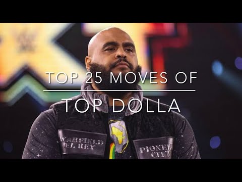 Top 25 Moves of Top Dolla