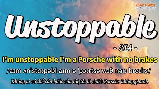 Học tiếng Anh qua bài hát - UNSTOPPABLE - (Lyrics+Kara+Vietsub) - Thaki English