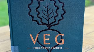 Cookbook Preview VEG: Fresh Vibrant Delicious Vegetables #recipebook #cookbook #vegetables