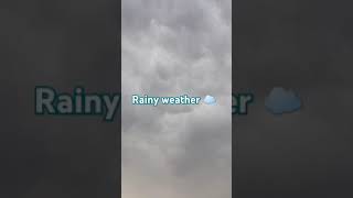 Rainy Weather#rainasmr #rainasmrrelax #soundcloud #shortsviral