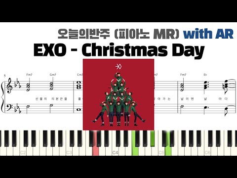 EXO - Christmas Day 피아노 반주 with AR | piano sheet | piano cover | ピアノ楽譜 | 피아노 악보 | 코드 카피 | 밴드악보