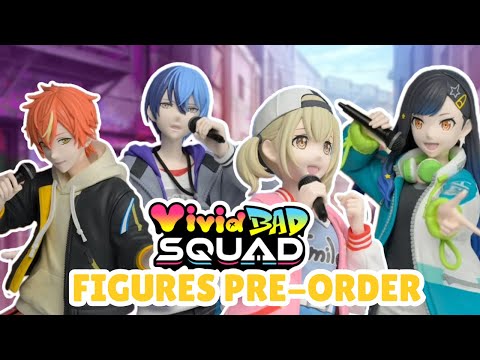 Vivid BAD SQUAD Figures for Pre Order! | #projectsekai