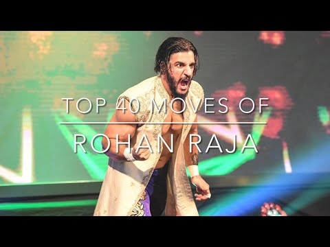 Top 40 Moves of Rohan Raja