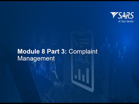 SARS Tax Practitioner Readiness Programme Module 8 - part 3: Complaints Management - 2025