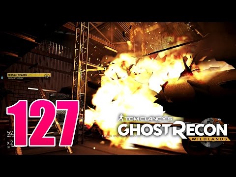 Ghost Recon Wildlands Ep 127 - Found a tragic Xbox One bug and "The Prototype" mission