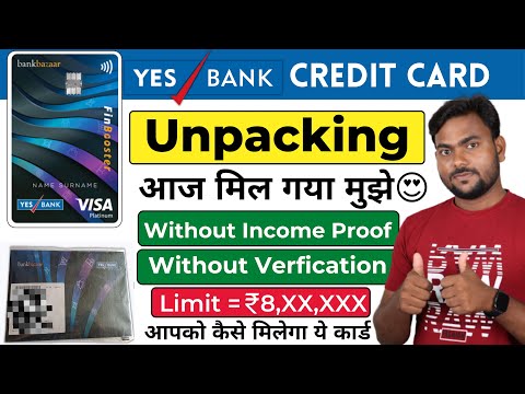 Yes Bank Credit Card Unpacking | No Income Proof | Lifetime Free Card 🔥🔥