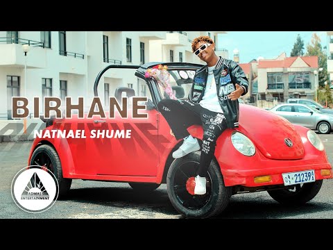 Nathnael Shume - Birhane (ብርሃኔ )  | (Official Video) New Ethiopian Music video 2024