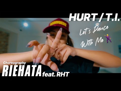 【Dance With Me】RIEHATA Choreography 『Hurt 』with RHT