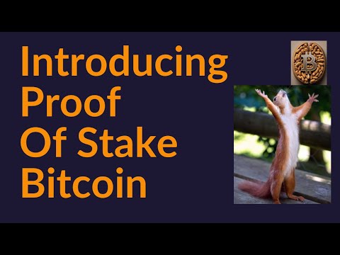 Introducing Proof of Stake Bitcoin