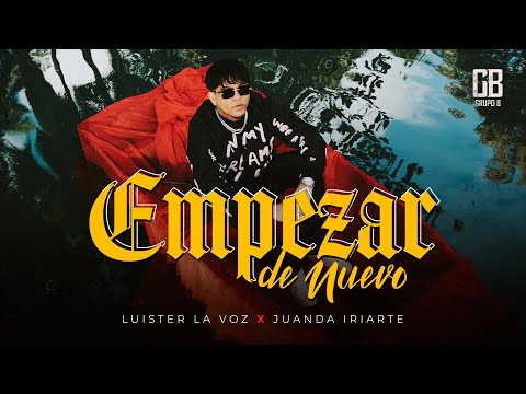 Luister La Voz, Juanda Iriarte - Empezar de Nuevo (Video Oficial)