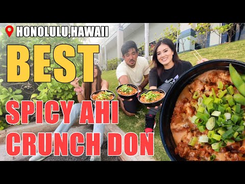 BEST POKE BOWLS IN HAWAII - Famous spicy crunch don [honolulu,hawaii]