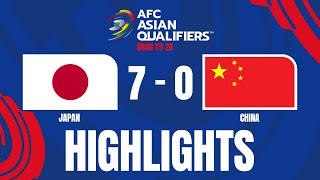 HIGHLIGHTS : Japan 7-0 China PR | AFC Asian Qualifiers™ - Road to 26 (Round 3) | 05.09.24