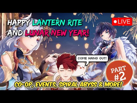 🔴 BELATED VALENTINE'S STREAM 😘💘 4TH LANTERN RITE CELEBRATION 🏮 COME HANG OUT! | Genshin VTuber LIVE