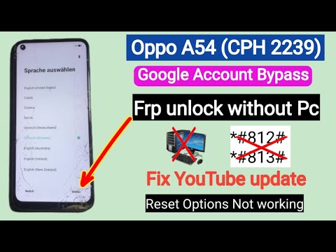 Oppo A54 CPH2239 FRP Bypass without PC | Remove Google Account Android 11 2025