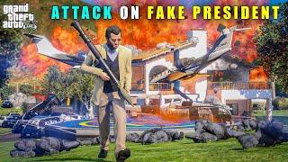 GTA 5 : MICHAEL'S POWERFUL ATTACK ON FAKE PRESIDENT'S MANSION || BB GAMING