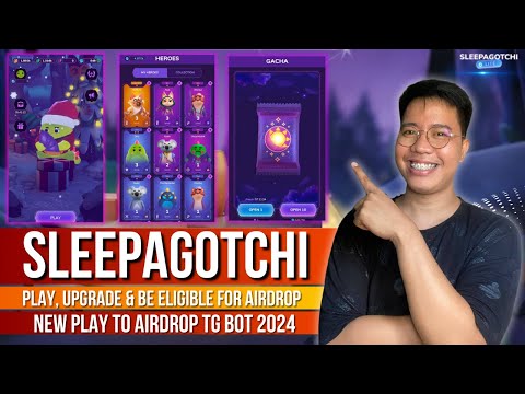 SleePaGotChi - Play, Mint & Upgrade Your NFT Heroes To Be Eligible | New Play To Airdrop 2024