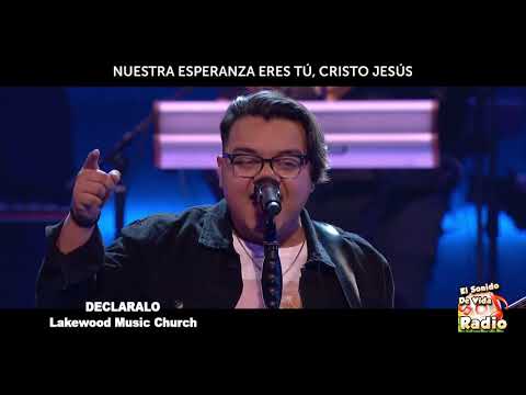 LAKEWOOD MUSIC - DECLARALO