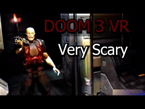 Doom 3 VR | Late Halloween Video