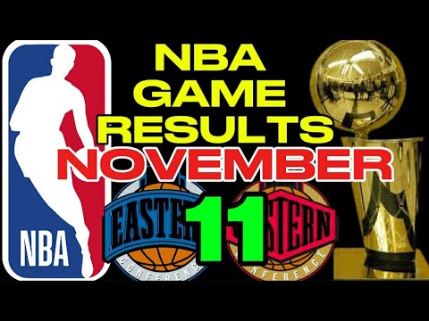 NBA GAME RESULTS NOVEMBER 11,2024 | NBA SEASON 2024-2025