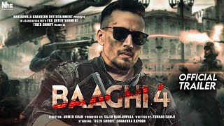 BAAGHI 4 | Official Trailer | Tiger Shroff | Sara Ali K | Sajid Nadiadwala | Ahmed Khan | Action