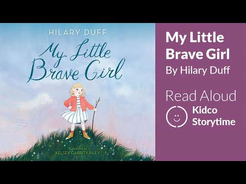 Kidco Online Storytime - My Little Brave Girl