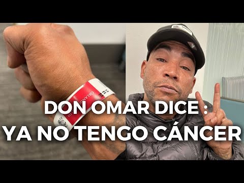 DON OMAR "hoy me levanté sin cáncer"