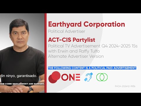 ACT-CIS Partylist Political TV Ad Q4 2024-2025 15s (Alternate Advertiser Version) [BCC/ST]