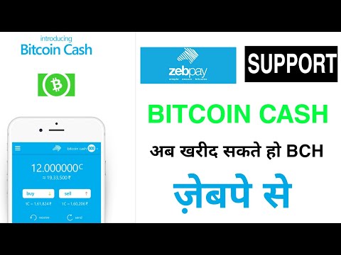 Zebpay Support Bitcoin Cash- Now You Can Buy Bitcoin Cash On Zebpay Indian Exchange