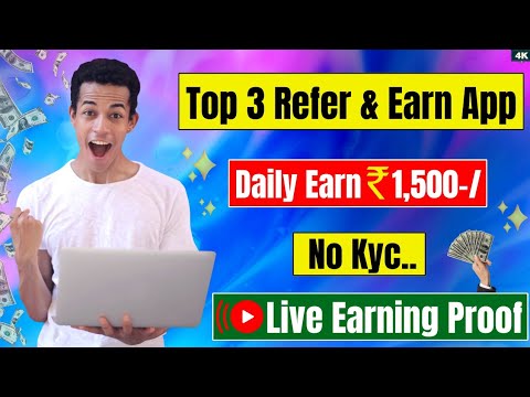 Refer and earn app today | Refer and earn app without kyc ||