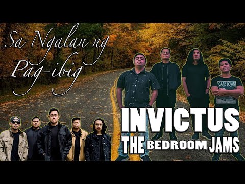 Invictus- Ngalan ng Pag-ibig  (December Avenue Cover) #THEBEDROOMJAMS