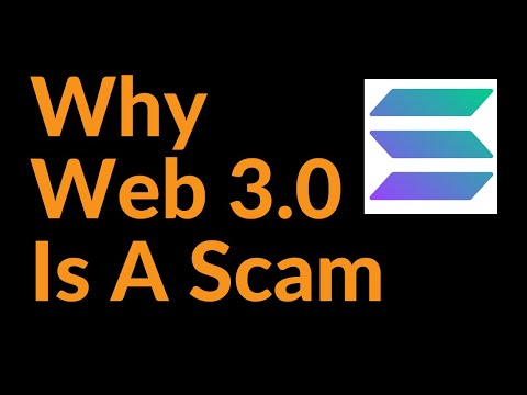 Why Web 3.0 Is A Scam