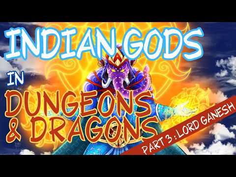 What if Indian God Lord Ganesh is in Dungeons and Dragons? Drawing and Discussion