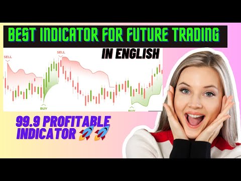 Most Effective Future Trading indicator | 100% Accurate time Entry and Exit point| In English🚀🚀