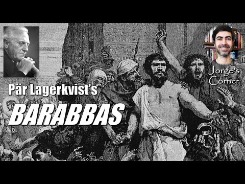 Pär Lagerkvist's Barabbas (1950) | Book Review and Analysis