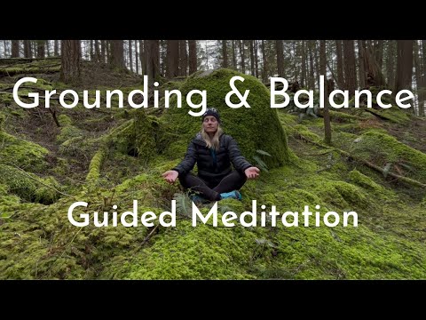 Guided Meditation | Grounding & Balance