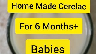 Home Made Cerelac For 6 Month Babies | The Mom's Life