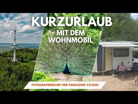 Mit dem Wohnmobil Stellplätze erkunden | Fotografieren mit der Panasonic Lumix FZ2000