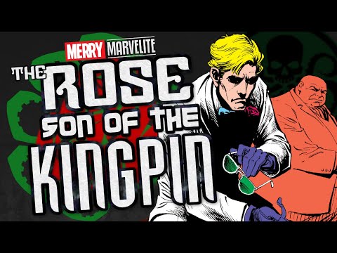 The Origin of the Rose, Son of the Kingpin