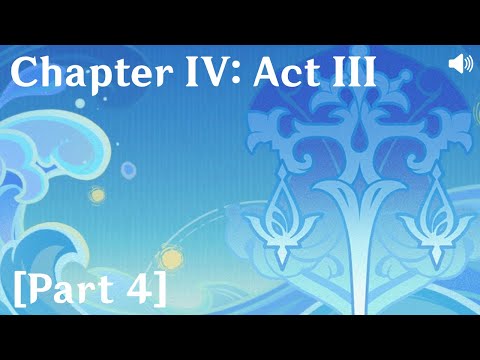 Genshin Impact on Main - Chapter IV: Act III [Part 4]