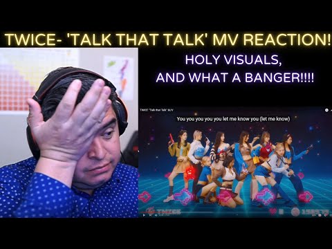 TWICE- 'Talk that Talk' MV REACTION!