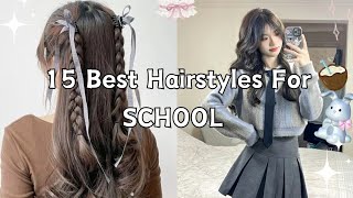 15 best hairstyles for School 🎀 || Back to school