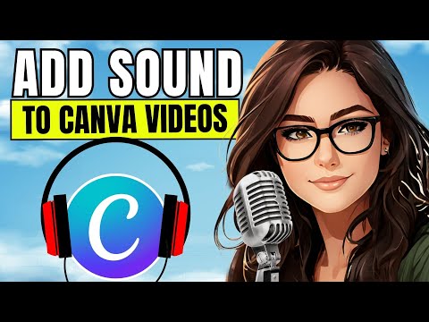 Best Way to Add Audio Sounds and Music to Canva Videos FAST