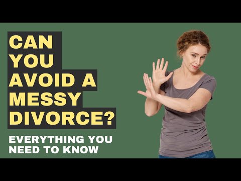 How to Stop Your Divorce From Getting Messy