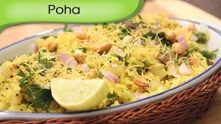 Poha | Cooked Flattened Rice | Quick Indian Breakfast Recipe by Ruchi Bharani